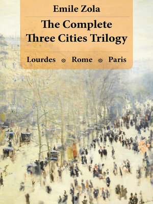cover image of The Complete Three Cities Trilogy